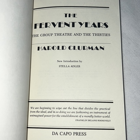 THE FERVENT YEARS THE GROUP THEATRE & THE 30’s BY HAROLD CLURMAN PAPERBACK BOOK - Picture 7 of 11